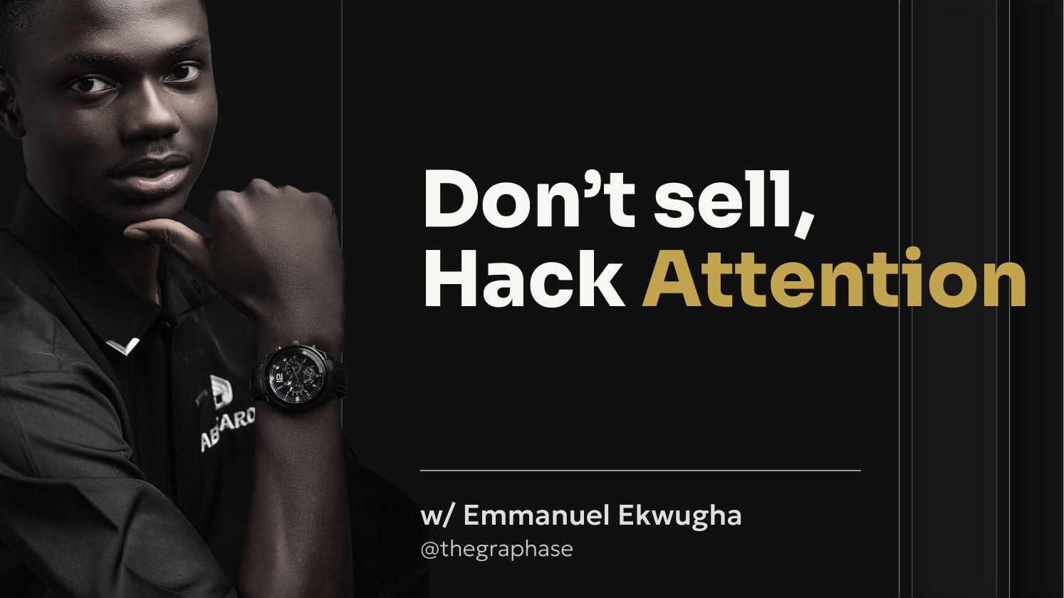 Stop Selling. Start Building Attention